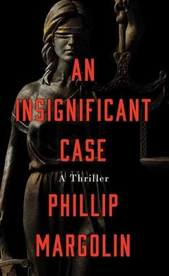 An Insignificant Case by Margolin, Phillip