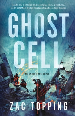 Ghost Cell: An Ander Rade Novel by Topping, Zac