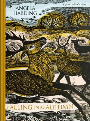 Falling in Autumn: Part of a Beautiful New Series from Beloved Illustrator and Print-Maker Angela Harding by Harding, Angela