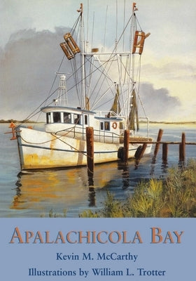 Apalachicola Bay by McCarthy, Kevin M.