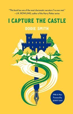 I Capture the Castle: Deluxe Edition by Smith, Dodie