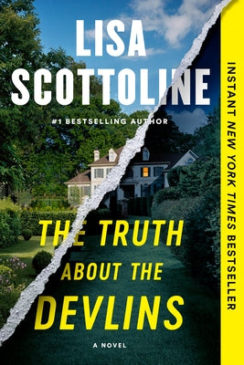 The Truth about the Devlins by Scottoline, Lisa