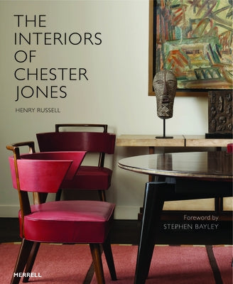 The Interiors of Chester Jones by Russell, Henry