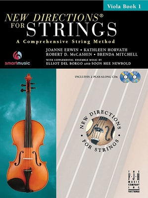 New Directions(r) for Strings, Viola Book 1 by Erwin, Joanne