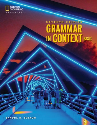 Grammar in Context Basic: Student's Book by Elbaum, Sandra