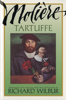 Tartuffe, by Moli鑽e by Molière