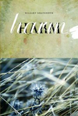 Harm by Gravendyk, Hillary