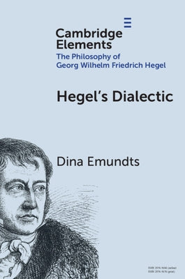 Hegel's Dialectic by Emundts, Dina