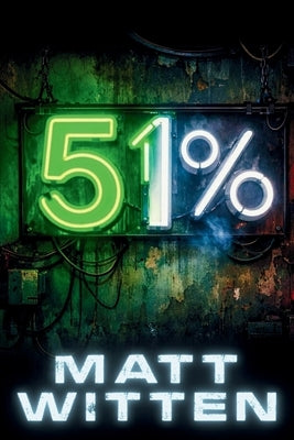 51% by Witten, Matt