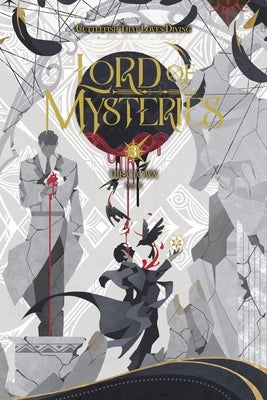 Lord of Mysteries, Vol. 3: The Clown, Part III by Cuttlefish That Loves Diving