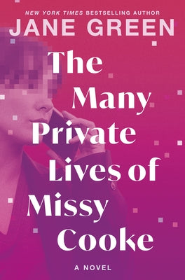 The Many Private Lives of Missy Cooke by Green, Jane