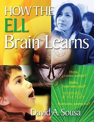 How the Ell Brain Learns by Sousa, David A.