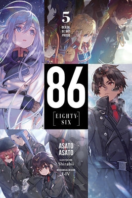 86--Eighty-Six, Vol. 5 (Light Novel): Death, Be Not Proud by Asato, Asato