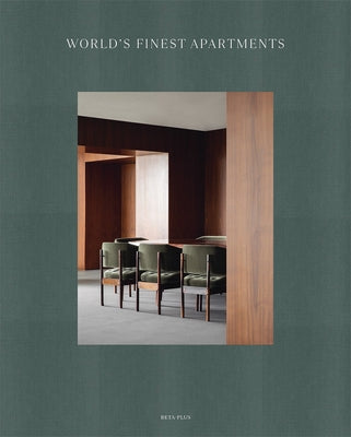 World's Finest Apartments by Pauwels, Wim