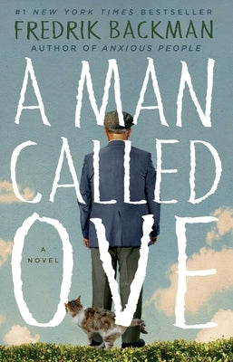 A Man Called Ove by Backman, Fredrik