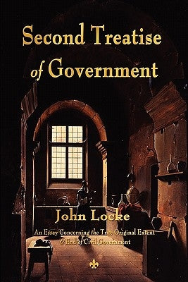 Second Treatise of Government by John Locke