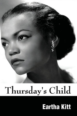 Thursday's Child by Kitt, Eartha