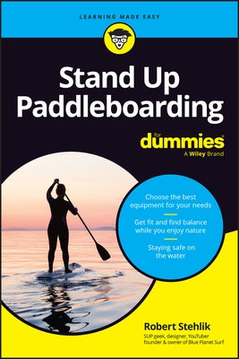 Stand Up Paddleboarding for Dummies by Stehlik, Robert