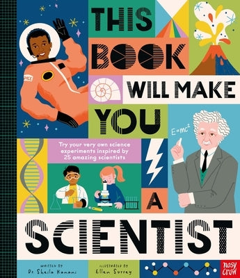 This Book Will Make You a Scientist by Kanani, Sheila