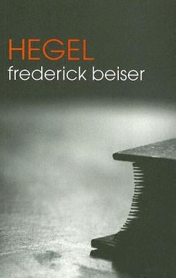 Hegel by Beiser, Frederick