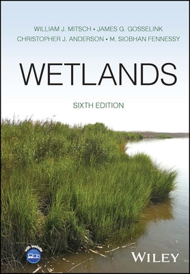 Wetlands by Mitsch, William J.