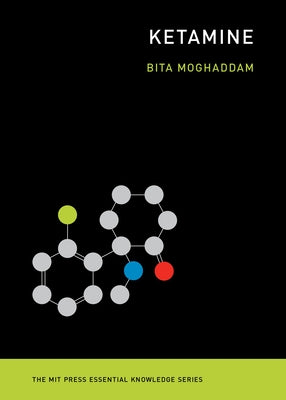 Ketamine by Moghaddam, Bita