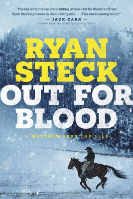 Out for Blood by Steck, Ryan