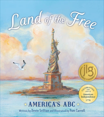Land of the Free: America's ABC by Scillian, Devin