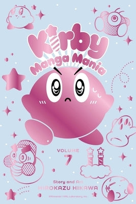 Kirby Manga Mania, Vol. 7 by Hikawa, Hirokazu