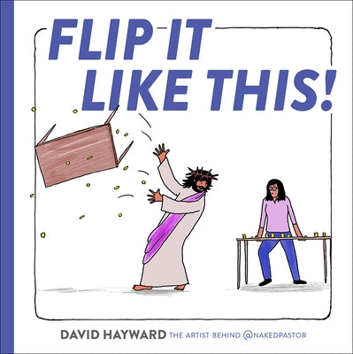 Flip It Like This! by Hayward, David