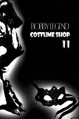 Costume Shop II by Legend, Bobby