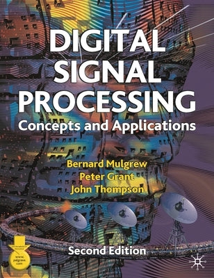 Digital Signal Processing: Concepts and Applications by Mulgrew, Bernard