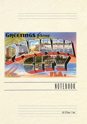 Vintage Lined Notebook Greetings from Panama City, Florida by Found Image Press