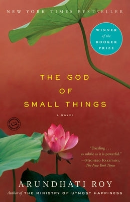 The God of Small Things by Roy, Arundhati