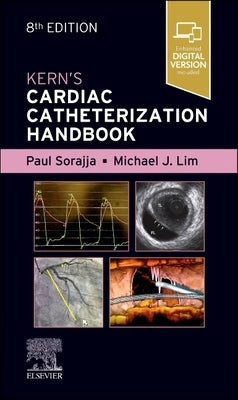Kern's Cardiac Catheterization Handbook by Sorajja, Paul