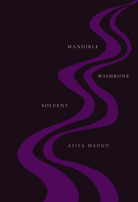 Mandible Wishbone Solvent by Wadud, Asiya