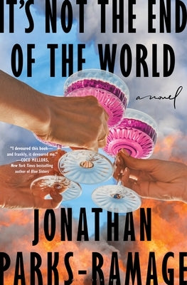 It's Not the End of the World by Parks-Ramage, Jonathan
