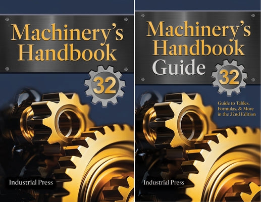 Machinery's Handbook & the Guide Combo: Toolbox by Oberg, Erik