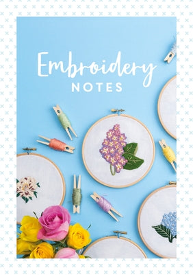 Embroidery Notes by Charles David &.