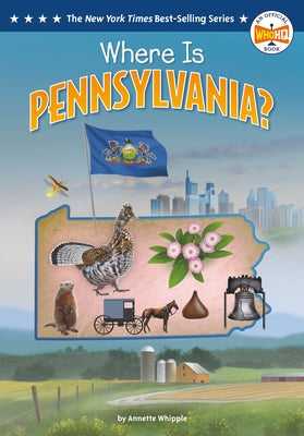 Where Is Pennsylvania? by Whipple, Annette