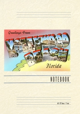 Vintage Lined Notebook Greetings from Hollywood Beach, Florida by Found Image Press