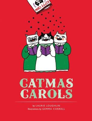 Catmas Carols by Loughlin, Laurie