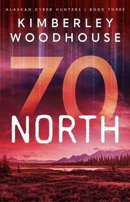 70 North by Woodhouse, Kimberley