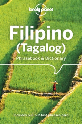 Lonely Planet Filipino (Tagalog) Phrasebook & Dictionary by Quinn, Aurora