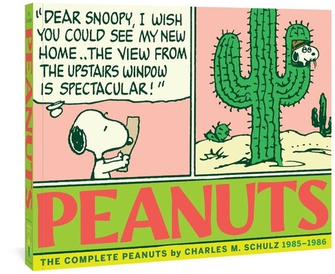 The Complete Peanuts 1985-1986: Vol. 18 Paperback Edition by Schulz, Charles M.