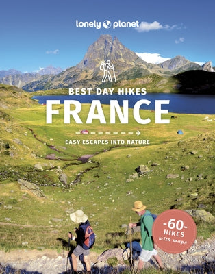 Lonely Planet Best Day Hikes France by Parsons, Ashley