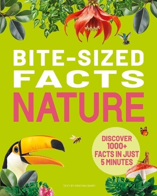 Bite-Sized Facts: Nature: 1000+bite-Sized Facts! by Banfi, Cristina