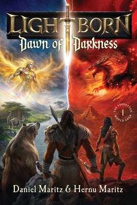 Lightborn: Dawn of Darkness: Volume 1 by Maritz, Daniel