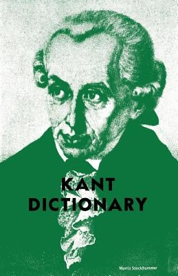 Kant Dictionary by Stockhammer, Morris