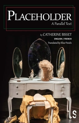 Placeholder (Parallel Text) by Bisset, Catherine